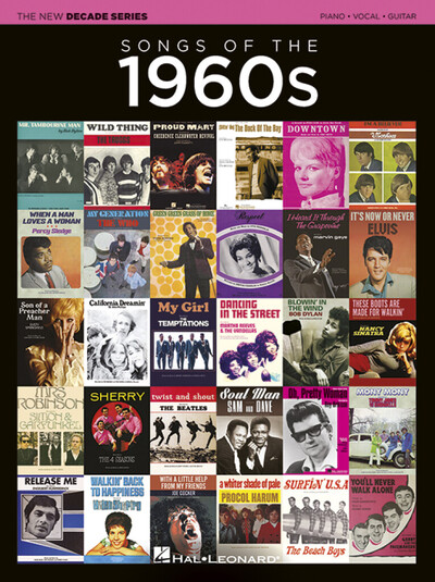 Image de THE NEW DECADE SERIES : SONGS OF THE 1960S - PIANO, VOIX & GUITARE - COMPILATION DE 85 HITS