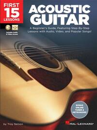 Image de TROY NELSON : FIRST 15 LESSONS - ACOUSTIC GUITAR - RECUEIL + ENREGISTREMENT(S) EN LIGNE