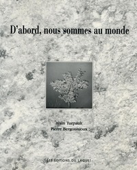 Picture of D'ABORD NOUS SOMMES AU MONDE