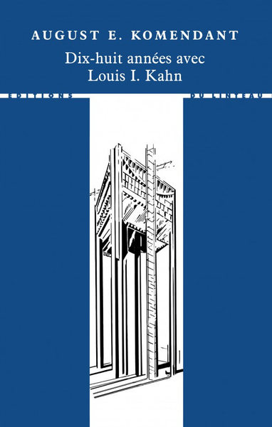 Picture of Dix-huit années avec Louis I. Kahn