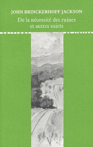 Picture of De la nécessité des ruines et autres essais