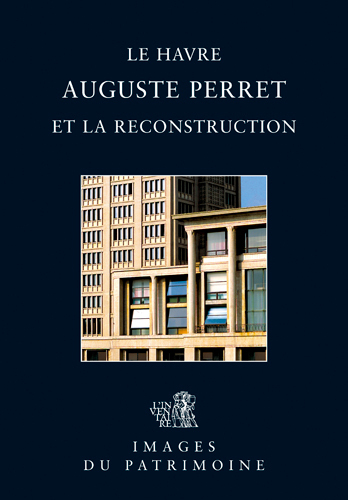 Picture of Auguste Perret Et La Reconstruction