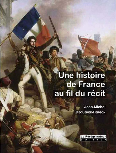 Picture of Une Histoire De France Au Fil Du Récit