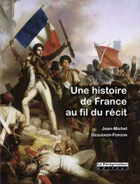 Picture of Une Histoire De France Au Fil Du Récit