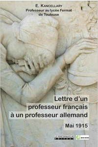 Picture of Lettre D'Un Professeur Francais A Un Professeur Allemand - Mai 1915