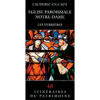 Picture of Caudebec-En-Caux, Église Paroissiale Notre-Dame