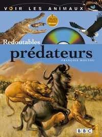 Image de Redoutables prédateurs