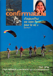 Image de VOTRE CONFIRMATION D'AUJOURD'HUI EST VOTRE PENTECOTE POUR LA VIE
