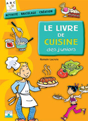 Picture of LIVRE DE CUISINE DES JUNIORS (LE)