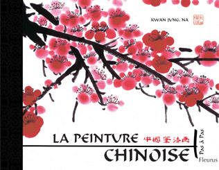 Picture of LA PEINTURE CHINOISE , PAS A PAS