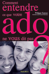 Image de Comment entendre ce que votre ado ne vous dit pas ?