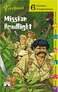 Image de EXPLORATEURS - MISSION BRADLIGHT