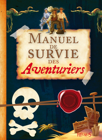 Picture of Manuel de survie des aventuriers