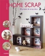 Image de HOME SCRAP, 38 PROJETS DE SCRAP DECO