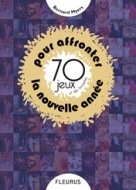 Image de 70 JEUX ET DES BROUETTES... POUR AFFRONTER LA NOUVELLE ANNEE
