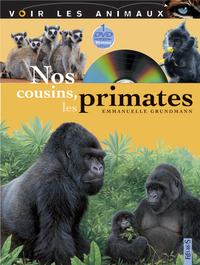 Image de Nos cousins, les primates
