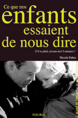 Image de Ce que nos enfants essaient de nous dire