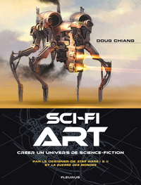 Picture of SCI-FI ART, CREER UN UNIVERS DE SCIENCE-FICTION