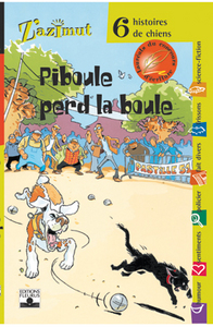 Image de CHIENS - PIBOULE PERD LA BOULE - CONCOURS D'ECRITURE