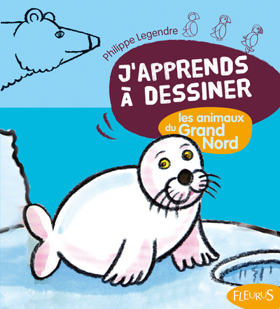 Picture of J'apprends à dessiner les animaux du grand Nord