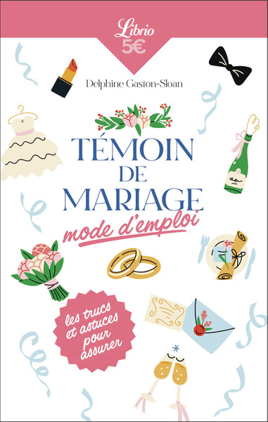 Picture of Témoin de mariage : mode d'emploi