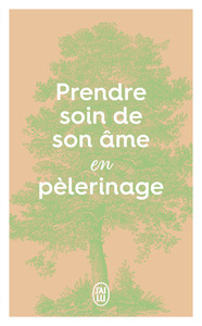Image de Prendre soin de son âme en pélerinage