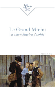 Picture of Le Grand Michu et autres histoires d'amitié