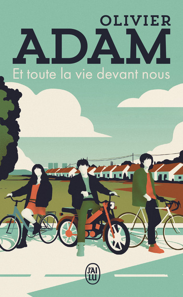 Image de Et toute la vie devant nous