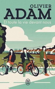 Image de Et toute la vie devant nous