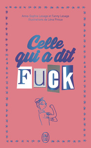 Picture of Celle qui a dit Fuck - Édition collector