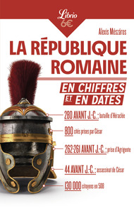 Image de La République romaine en chiffres et en dates