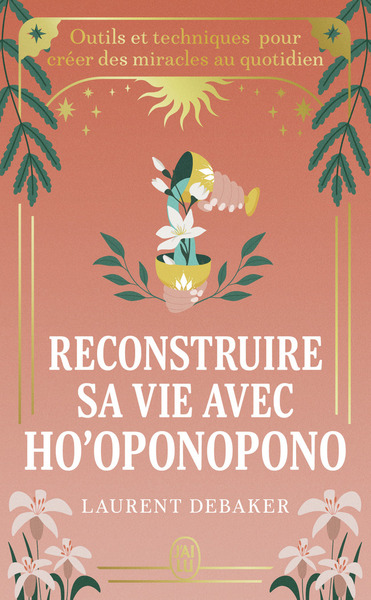 Picture of Reconstruire sa vie avec Ho'oponopono