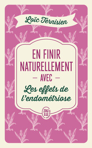 Image de En finir naturellement avec les effets de l'endométriose