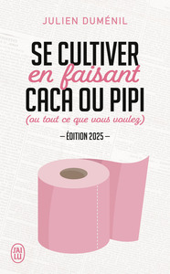 Image de Se cultiver en faisant caca ou pipi