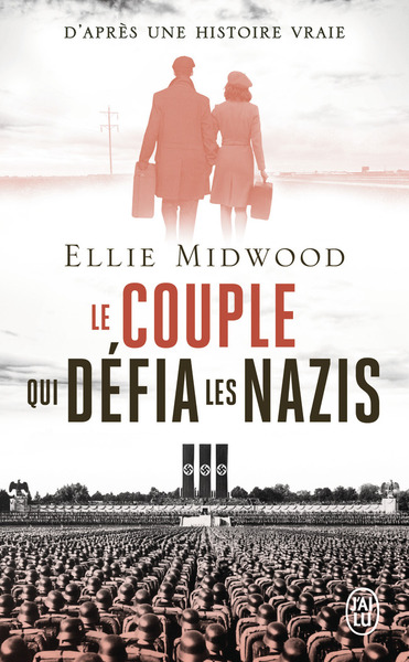 Image de Le couple qui défia les nazis