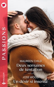 Picture of Deux semaines de tentation - Un désir si insensé