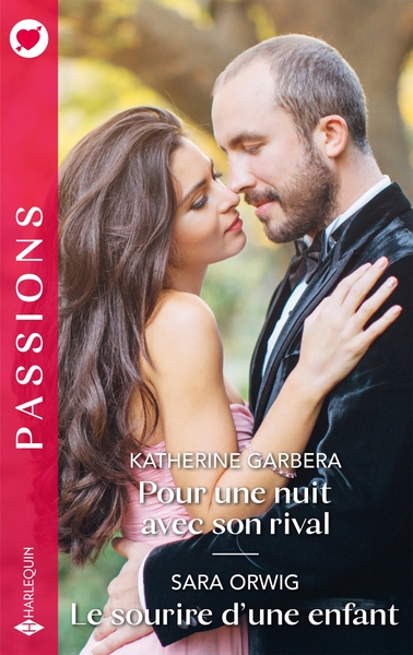 Picture of Pour une nuit avec son rival - Le sourire d'une enfant