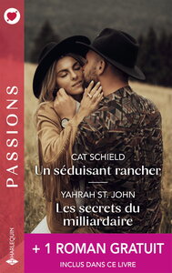 Picture of Un séduisant rancher - Les secrets du milliardaire - La flamme retrouvée