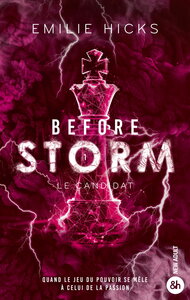 Picture of Before Storm - T1 : Le candidat