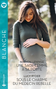 Picture of Une sage-femme à sa porte - Sous le charme du médecin rebelle