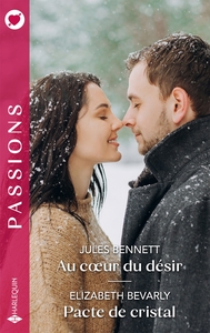 Picture of Au coeur du désir - Pacte de cristal