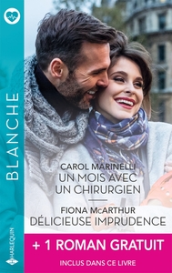 Picture of Un mois avec un chirurgien - Délicieuse imprudence + 1 titre gratuit