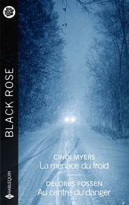 Image de La menace du froid / Au centre du danger