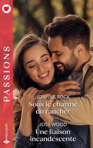 Picture of Sous le charme du rancher - Une liaison incandescente