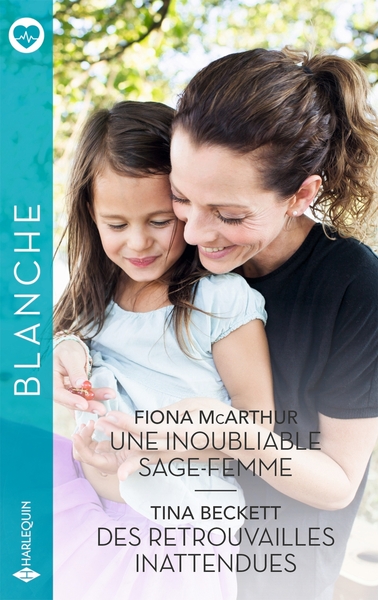 Picture of Une inoubliable sage-femme - Des retrouvailles inattendues