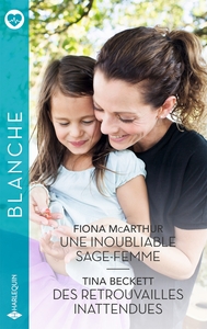 Picture of Une inoubliable sage-femme - Des retrouvailles inattendues