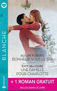 Picture of Bonheur sous le gui - Une famille pour Charlotte - Retour à Héritage Port