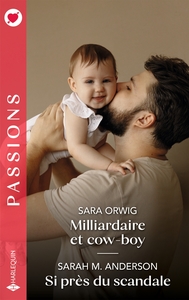 Picture of Milliardaire et cow-boy - Si près du scandale