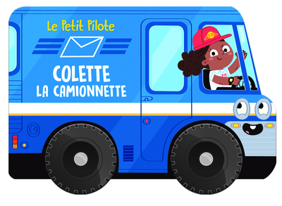 Picture of Colette la camionnette - Le petit pilote