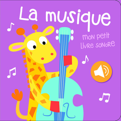 Picture of La Musique - Mon petit livre sonore